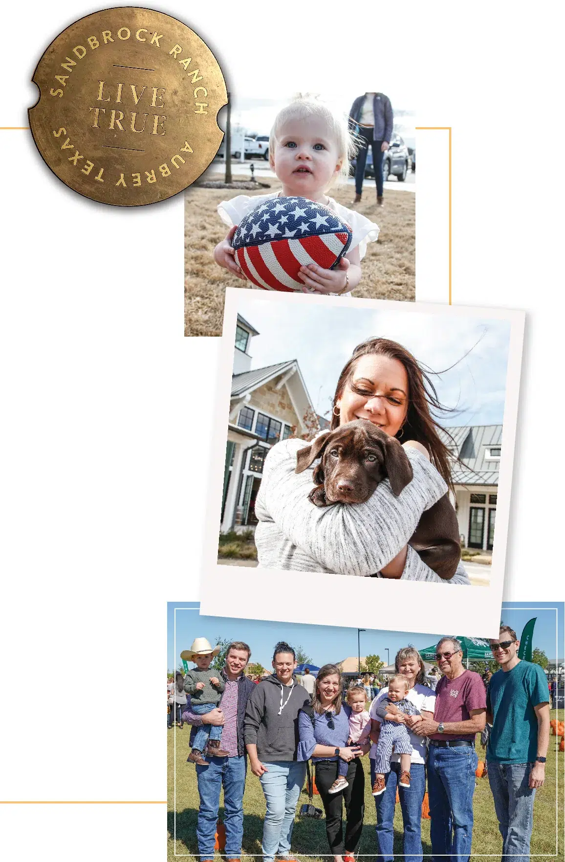 Sandbrock Ranch families, a Live True plaque and community events